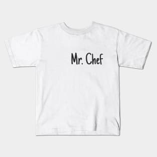 Mr Chef Kids T-Shirt